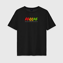 Футболка оверсайз женская Reggae music in color, цвет: черный