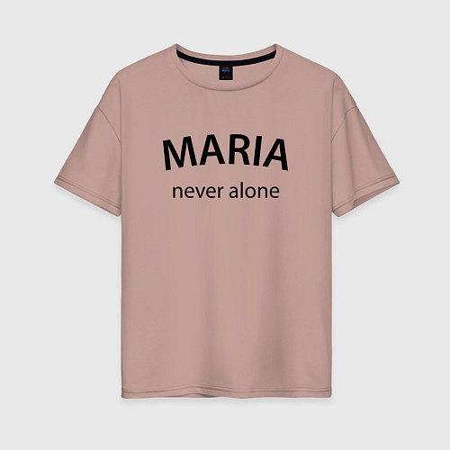 Женская футболка оверсайз Maria never alone - motto / Пыльно-розовый – фото 1