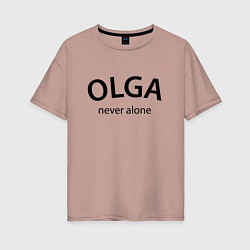 Футболка оверсайз женская Olga never alone - motto, цвет: пыльно-розовый