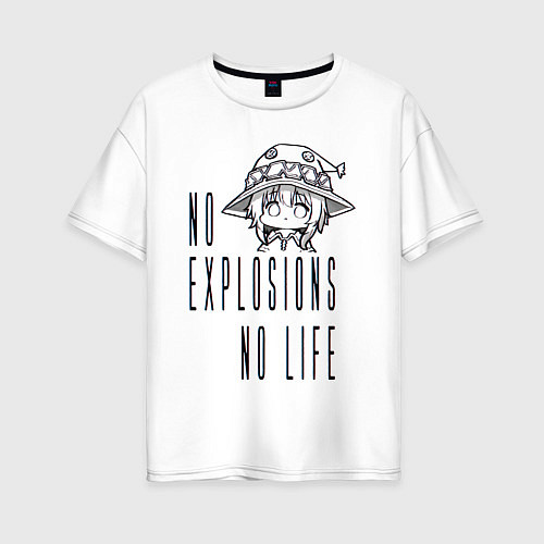 Женская футболка оверсайз No explosions no life / Белый – фото 1