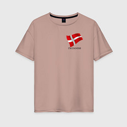 Женская футболка оверсайз Im Danish - motto