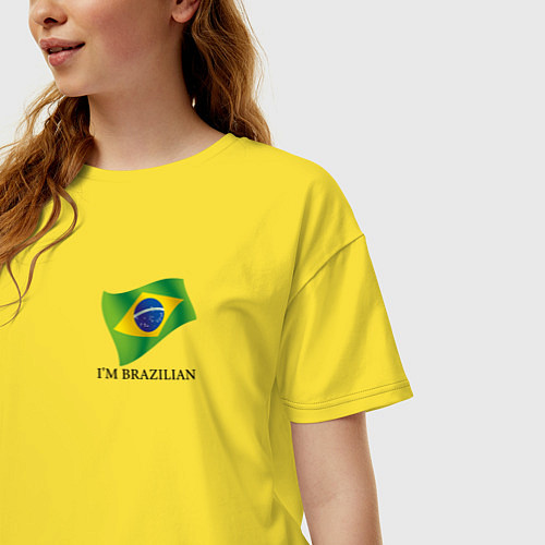 Женская футболка оверсайз Im Brazilian - motto / Желтый – фото 3