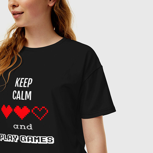 Женская футболка оверсайз Keep calm and play games / Черный – фото 3