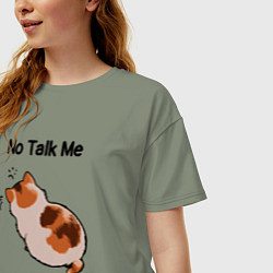 Футболка оверсайз женская Обиженный котик - not talk to me am angry, цвет: авокадо — фото 2