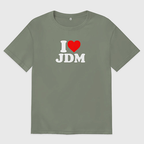 Женская футболка оверсайз I love JDM / Авокадо – фото 1