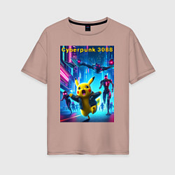 Футболка оверсайз женская Cyberpunk 3088 - Pikachu pursuit - neon glow, цвет: пыльно-розовый