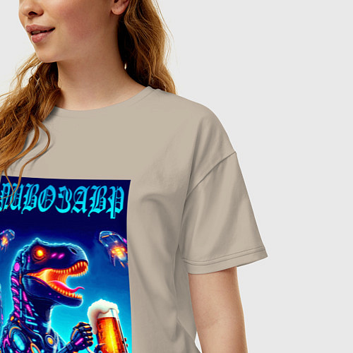 Женская футболка оверсайз Пивозавр из будущего - киберпанк / Миндальный – фото 3