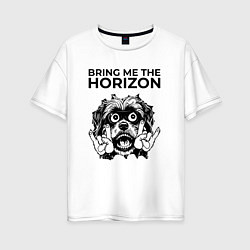 Женская футболка оверсайз Bring Me the Horizon - rock dog