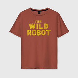 Женская футболка оверсайз The wild robot logo