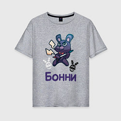 Женская футболка оверсайз Бонни, FNAF - Five nights at Freddys