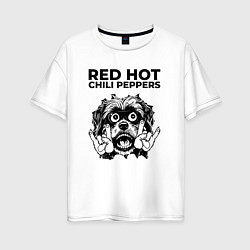 Футболка оверсайз женская Red Hot Chili Peppers - rock dog, цвет: белый