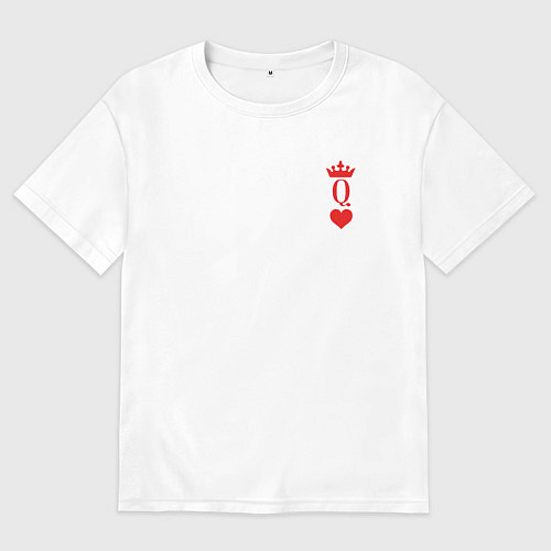 Женская футболка оверсайз Королева Черви - для пары / Белый – фото 1