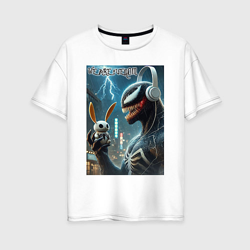 Женская футболка оверсайз Symbiote and rabbit - we are venom meme / Белый – фото 1
