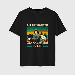 Футболка оверсайз женская Rambo: All he wanted was something to eat, цвет: черный