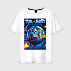 Футболка оверсайз женская Tom and Jerry - space adventure, цвет: белый