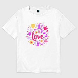 Футболка оверсайз женская Леттеринг любовь абстрактно, цвет: белый