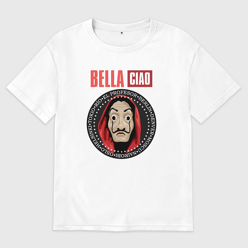 Женская футболка оверсайз Bella ciao heroes / Белый – фото 1