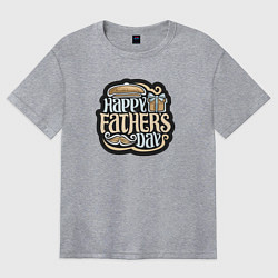 Женская футболка оверсайз Счастливого дня отца