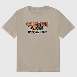 Женская футболка оверсайз Halloween vibes horror night