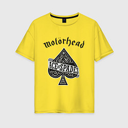 Футболка оверсайз женская Motorhead: Ace of spades, цвет: желтый