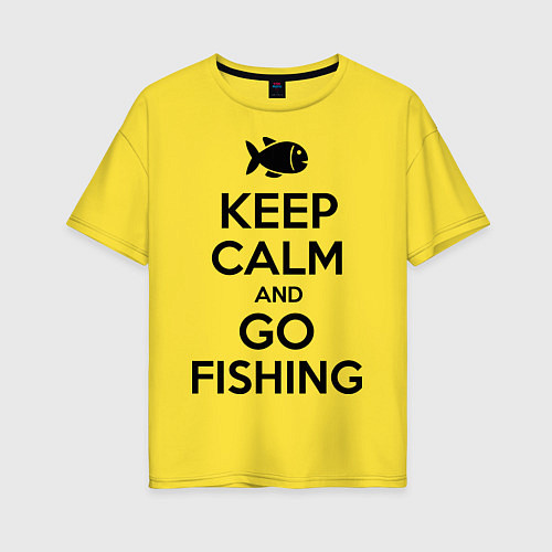 Женская футболка оверсайз Keep Calm & Go fishing / Желтый – фото 1