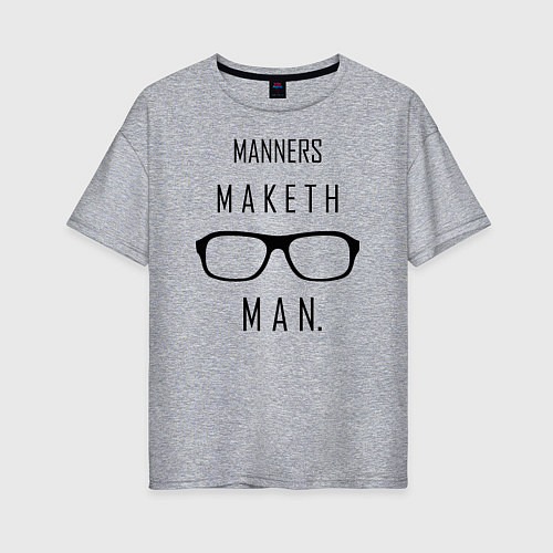Женская футболка оверсайз Kingsman: Manners maketh man / Меланж – фото 1
