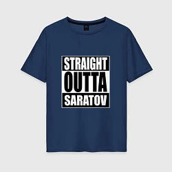 Футболка оверсайз женская Straight Outta Saratov, цвет: тёмно-синий