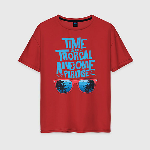 Женская футболка оверсайз Tropical Awesome Paradise / Красный – фото 1