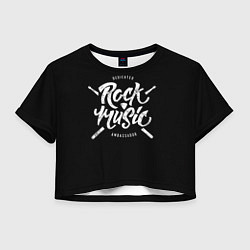 Футболка 3D укороченная женская Rock Music, цвет: 3D-принт