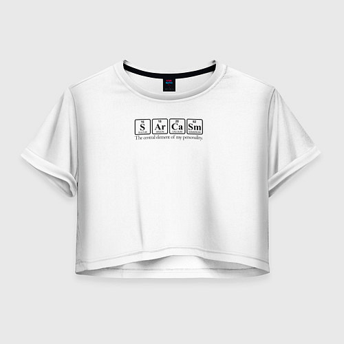 Женский топ Sarcasm хим элемент надпись / 3D-принт – фото 1