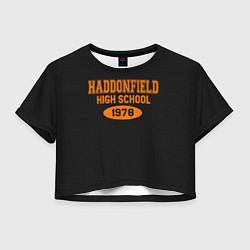 Футболка 3D укороченная женская Haddonfield High School 1978, цвет: 3D-принт