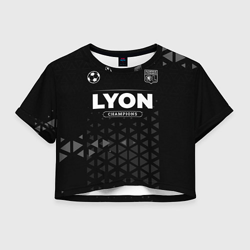 Женский топ Lyon Champions Uniform / 3D-принт – фото 1