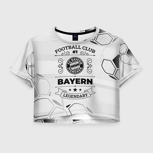 Женский топ Bayern Football Club Number 1 Legendary / 3D-принт – фото 1