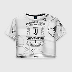 Футболка 3D укороченная женская Juventus Football Club Number 1 Legendary, цвет: 3D-принт