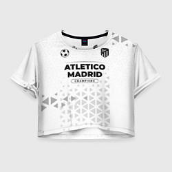 Футболка 3D укороченная женская Atletico Madrid Champions Униформа, цвет: 3D-принт