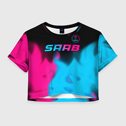 Футболка 3D укороченная женская Saab - neon gradient: символ сверху, цвет: 3D-принт