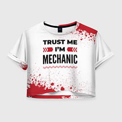 Женский топ Trust me Im mechanic white