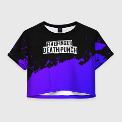 Футболка 3D укороченная женская Five Finger Death Punch purple grunge, цвет: 3D-принт