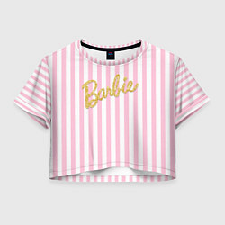 Футболка 3D укороченная женская Barbie - золотая надпись и бело-розовые полосы, цвет: 3D-принт