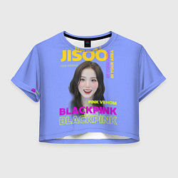 Футболка 3D укороченная женская Jisoo - певица из музыкальной группы Blackpink, цвет: 3D-принт