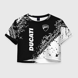 Футболка 3D укороченная женская Ducati - следы от шин, цвет: 3D-принт
