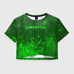 Футболка 3D укороченная женская Liverpool - green gradient посередине, цвет: 3D-принт