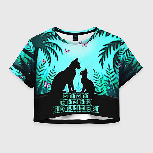 Женский топ Мама самая любимая / 3D-принт – фото 1