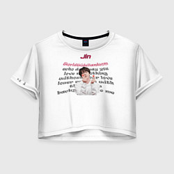 Футболка 3D укороченная женская Джин bts, цвет: 3D-принт