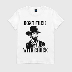 Футболка хлопковая женская Dont Fuck With Chuck, цвет: белый