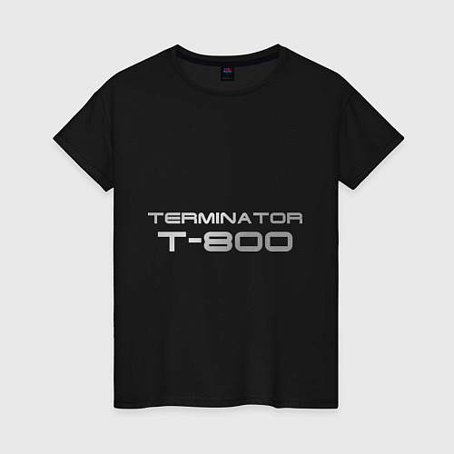 Женская футболка Терминатор Т-800 / Черный – фото 1