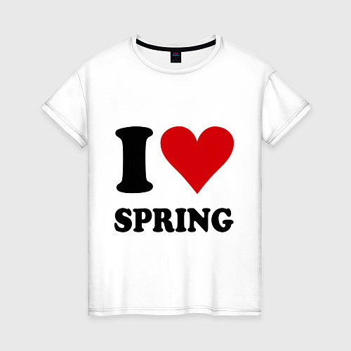 Женская футболка I love spring - Я люблю весну / Белый – фото 1