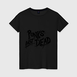 Женская футболка Punks not dead