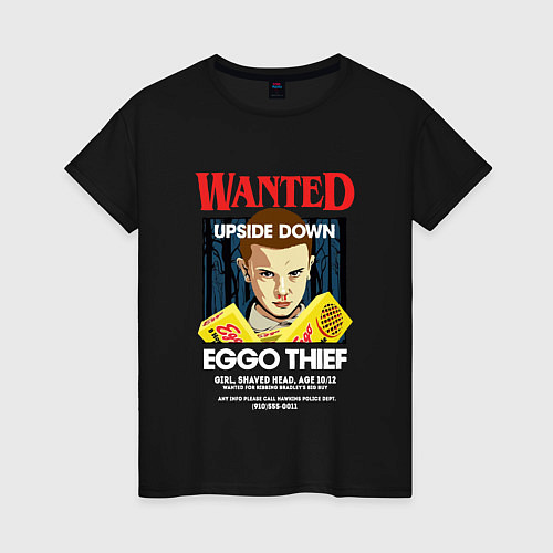 Женская футболка Wanted: Eggo Thief / 11 / Черный – фото 1