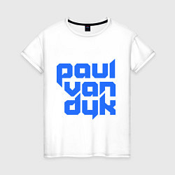 Женская футболка Paul van Dyk: Filled